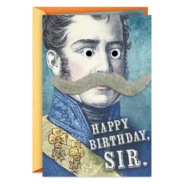 Dapper Gentleman Funny Birthday Card With Removable Mustache [Front Happy Birthday, Sir., Dimensions 5.75" x 8.5", Item number 699IMI2024]