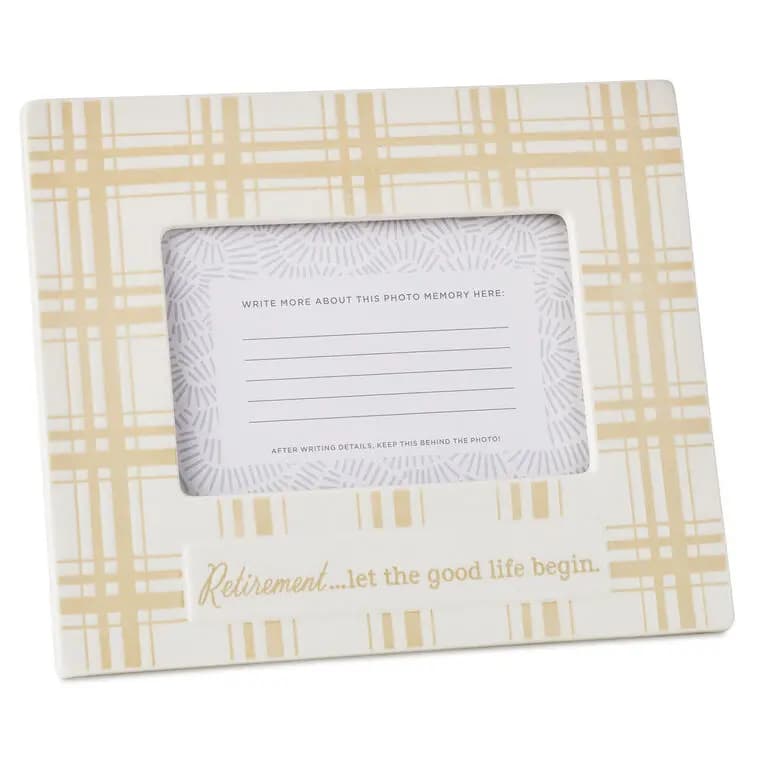 Retirement Quote on Plaid Picture Frame, 4x6 [Material Ceramic and glass., Count 1, Item number 1CAP1342]